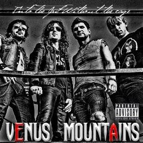 Venus Mountains : Into the Jail without the Cage